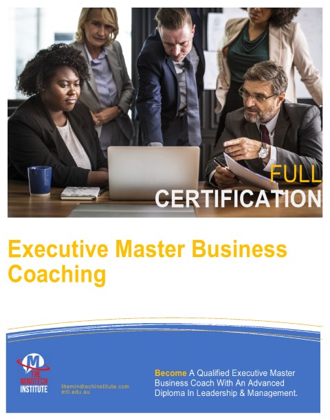 Executive Master Business Coaching Training Course - The MindTech Institute
