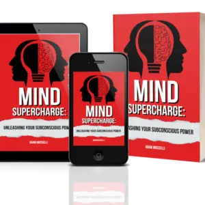 Mind Supercharged: Unleashing Your Subconscious Power © - eBook